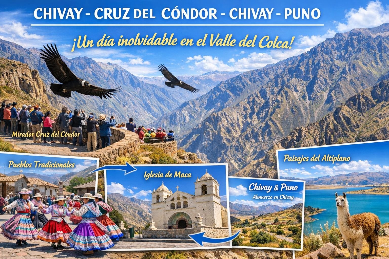 Chivay - Cruz del Cóndor - Chivay - Puno